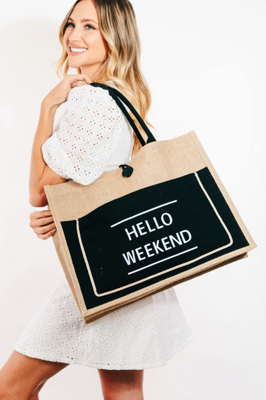 Hello Weekend! Tote Bag